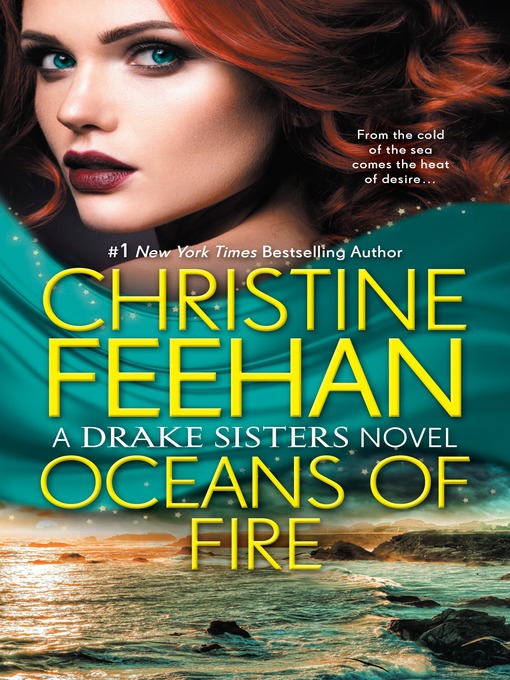 Title details for Oceans of Fire by Christine Feehan - Wait list